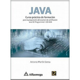 Libro Java - Curso Practico De Formacion P  Prep. Examen - S
