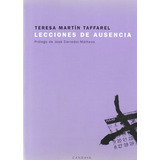 Libro Lecciones De Ausencia + Cd De Martin Taffarel Teresa C