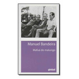 Libro Mafua Do Malungo De Bandeira Manuel Editora Global