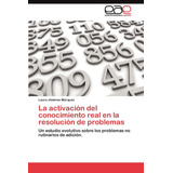 Libro:a Ativação Do Conhecimento Real Na Resolução D