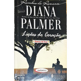 Lições Do Coração - Diana Palmer Rainhas Do Romance