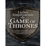 Licoes Empresariais De Game Of Thrones