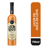 Licor De Doce De Leite Leche Loco 750ml