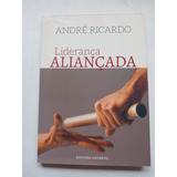 Liderança Aliançada Andre Ricardo
