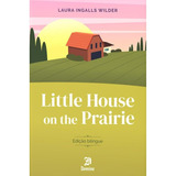Little House On The Prairie -