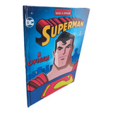 Livro - A Origem - Dc Comics - Superman - Editora Online