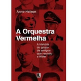 Livro - A Orquestra Vermelha -