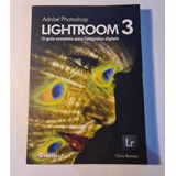 Livro - Adobe Photoshop - Lightroom 3 - Clicio Barroso - Editora Photos