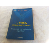 Livro - Anjos - Mensageiros Da Luz - Terry Lynn Taylor