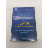 Livro - Anjos - Mensageiros Da Luz Terry Lynn Taylor Bi1484