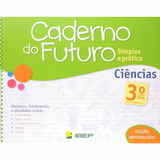 Livro - Caderno Do Futuro Ciências 3 Ano