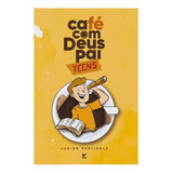 Livro - Café Com Deus Pai - Teens - Capa Cartão