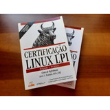 Livro - Certificação Linux Lpi - Rápido E Prático