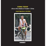 Livro - China Today: Life On The Streets Of Modern China (colour Ver