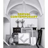 Livro - Creval Contemporary. Opere Scelte Dalla Collezione Credito Valtellinese (1900-2015)