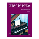 Livro - Curso De Piano Vol.1 Mario Mascarenhas