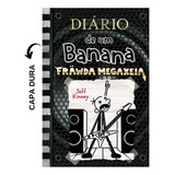 Livro - Diário De Um Banana 17: Frawda Megaxeia - Capa Dura - Novo Lacrado