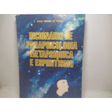 Livro - Dicionário De Parapsicologia Metapsíquica E Espiritismo - João Teixeira De Paula - Rita - 7030 - Volume 3