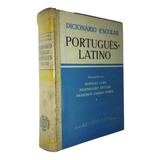 Livro - Dicionário Escolar Português Latino
