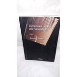 Livro - Dimensões Do Ato Em Psicanálise ( Ronaldo Silva Torres )