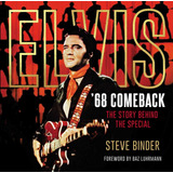 Livro - Elvis '68 Comeback: The Story Behind The Special - Importado - Ingles