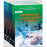 Livro - Enfermagem Em Clínica Médica E Cirúrgica - 4 Vols