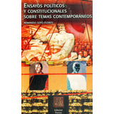 Livro - Ensayos Políticos Y Constitucionales Sobre Temas Contemporáneos