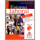 Livro - Entorno Laboral A1/b1 - Edicion Ampliada + Audio Descargable: Edición Ampliada 2017 - Importado - Espanhol