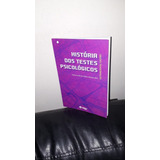 Livro - História Dos Testes Psicológicos (m.c.v.m. Silva)