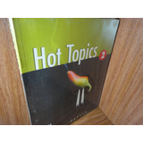 Livro - Hot Topics Book 2