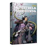 Livro - Incal: Estrela Moribunda - Novo/lacrado