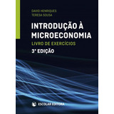 Livro - Introdução À Microeconomia - Livro De Exercícios - 3ª Edição