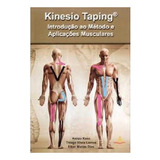 Livro - Kinesio Taping Introdução Ao Método E Aplicações