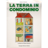 Livro - La Terra In Condominio