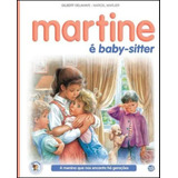 Livro - Martine É Baby-sitter