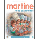 Livro - Martine E Os Cozinheiros