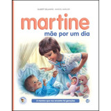 Livro - Martine Mãe Por Um