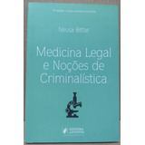 Livro - Medicina Legal E Noções