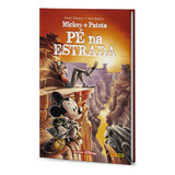 Livro - Mickey E Pateta: Pé