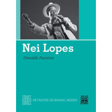 Livro - Nei Lopes - Retratos Do Brasil Negro: Coleção Retratos Do Brasil Negro