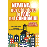 Livro - Novena Per Chiedere La Pace Nei Condomini. Dedicata A Santa Rita