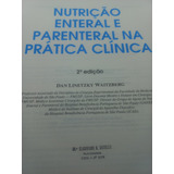 Livro - Nutrição Enteral E Parenteral