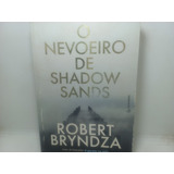 Livro - O Nevoeiro De Shadow
