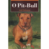 Livro - O Pit-bull