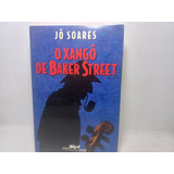 Livro - O Xangô De Baker Street - Jô Soares - Gc - 489