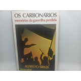 Livro - Os Carbonários - Alfredo
