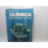 Livro - Química - Segundo Grau - Ricardo Feltre - Ga - 1159