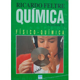 Livro - Química Volume 2 Fisico - Química - Ricardo Feltre
