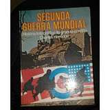 Livro - Segunda Guerra Mundial - História Fotográfica
