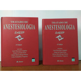 Livro - Tratado De Anestesiologia Saesp - 6°edição - Volumes 1 & 2